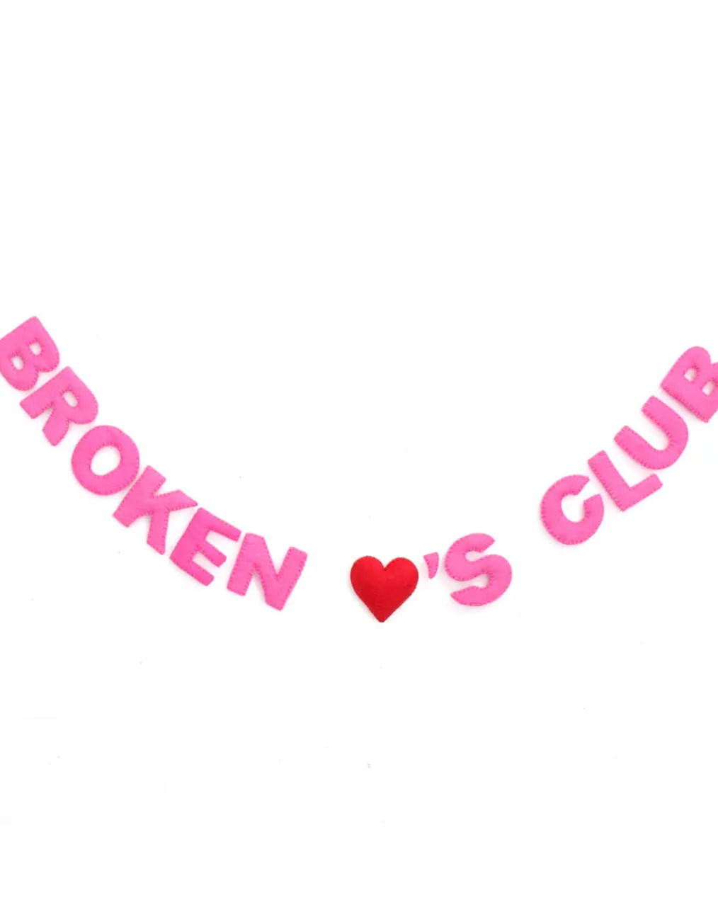 Broken Heart’s Club Felt Garland
