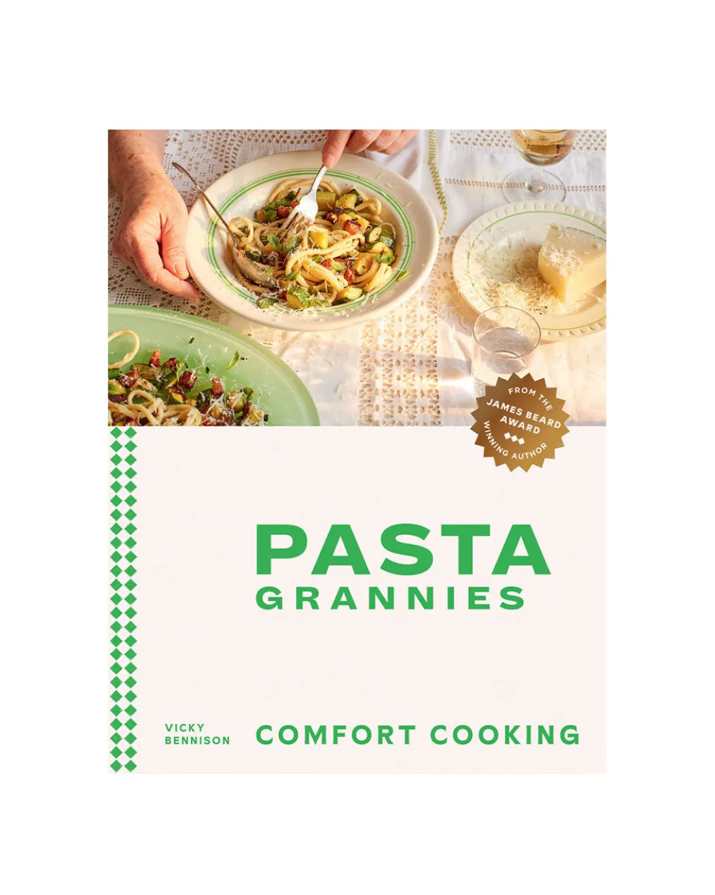 Pasta Grannies: Comfort Cooking